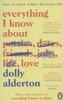 Everything I Know About Love