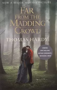 Far from the Madding Crowd (м) Hardy (424c.)