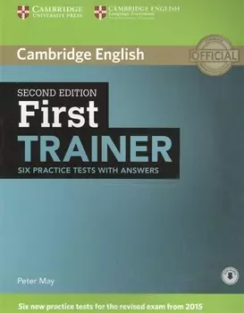 First Trainer Six Practice Tests with Answers