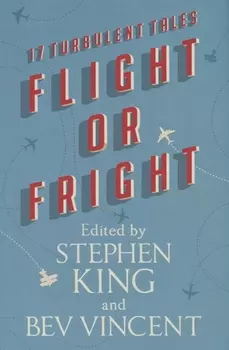 Flight or Fright
