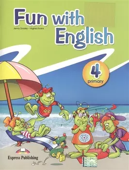 Fun with English Primary 4. Pupil's Book