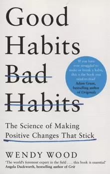 Good Habits Bad Habits
