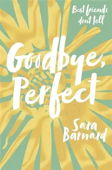 Goodbye, Perfect