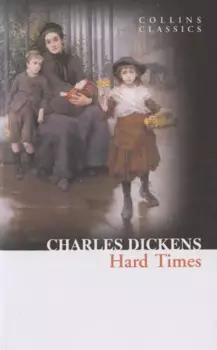 Hard Times , Dickens, Charles