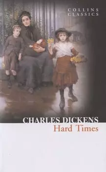 Hard Times , Dickens, Charles