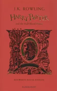 Harry Potter and the Half-Blood Prince (Gryffindor Edition) (супер) Rowling