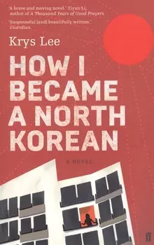 How I Became a North Korean