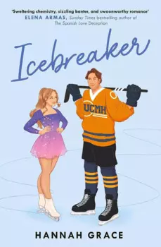 Icebreaker (Hannah Grace) Растопить Лед (Ханна Грейс)/ Книги на английском языке