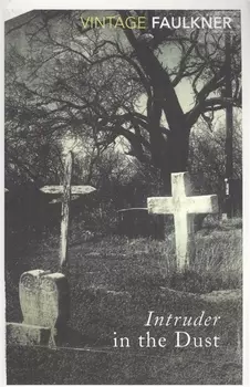 Intruder In The Dust