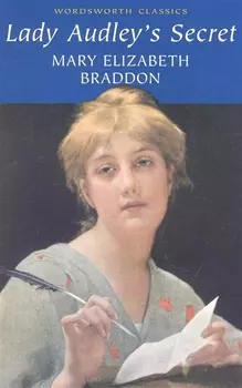 Lady Audley s Secret