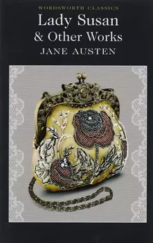 Lady Susan Other Works