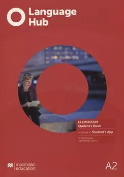 Language Hub A2. Elementary. Student's Book (+access Student's App)