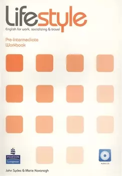 Lifestyle English for work socializing travel Pre-Intermediate Workbook CD