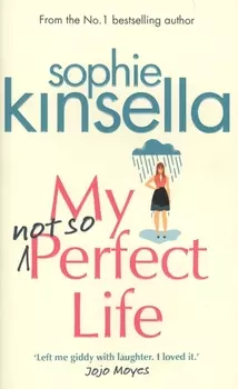 My Not So Perfect Life