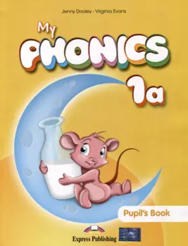 My Phonics 1a. Pupil's Book with Cross-Platform Application
