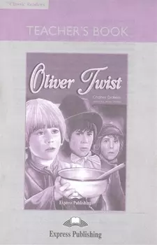 Oliver Twist. Teacher's Book (with board game)