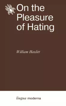 On the Pleasure of Hating
