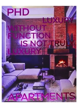 PHD, Philosophy of Design. Apartments