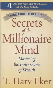 Secrets of the Millionaire Mind