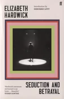 Seduction and Betrayal