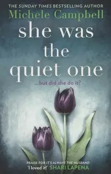 She Was the Quiet One
