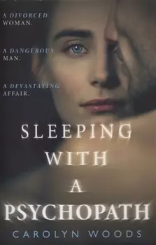 Sleeping With Psychopath