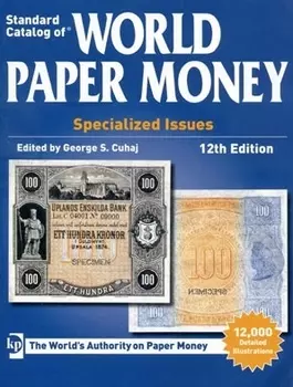 Standart Catalog of World Paper Money Specialized Issues