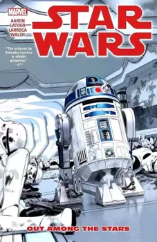 Star Wars. Volumе 6. Out Among the Stars