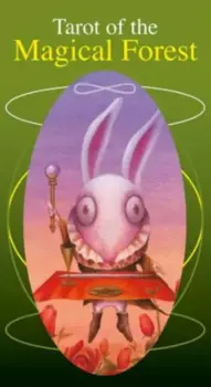 Таро "Таинственный лес" / Tarot of the Magical Forest. 78 карт с инструкцией
