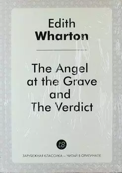 The Angel at the Grave, and the Verdict