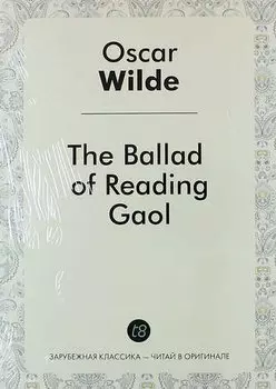 The Ballad of Reading Gaol