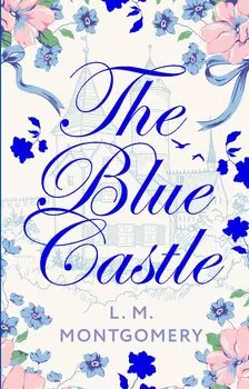 The Blue Castle
