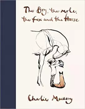 The Boy The Mole The Fox and The Horse