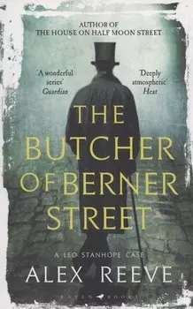The Butcher of Berner Street : A Leo Stanhope Case