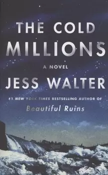The Cold Millions