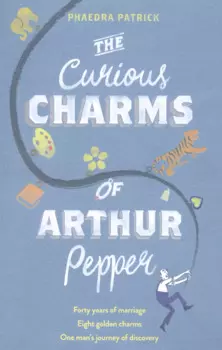 The Curious Charms Of Arthur Pepper