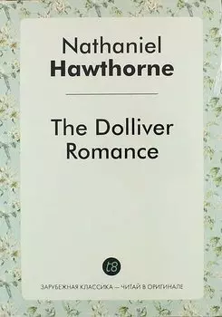 The Dolliver Romance