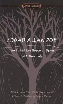 The Fall of the House of Usher and Other Tales