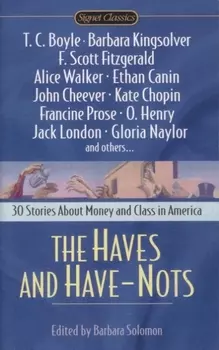The Haves and Have-Nots