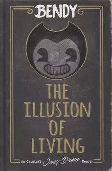 The Illusion of Living
