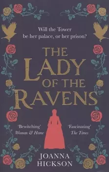 The Lady of the Ravens