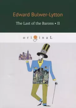 The Last of the Barons 2 = Последний барон 2: на англ.яз