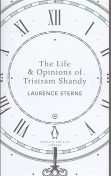 The Life Opinions of Tristram Shandy