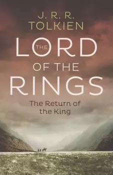 The Lord of the Rings. The Return of the King. Third part
