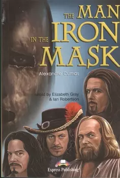 The Man in the Iron Mask Книга для чтения