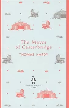 The Mayor of Casterbridge