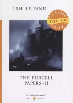 The Purcell Papers 2 = Документы Перселла 2: на англ.яз