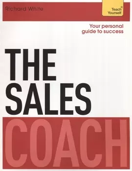 The Sales Coach Teach Yourself