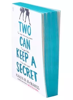 Two Can Keep a Secret