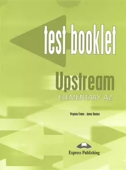 Upstream A2 Elementary Test Booklet